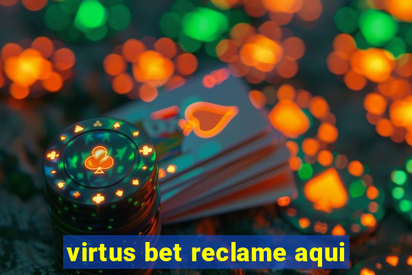 virtus bet reclame aqui